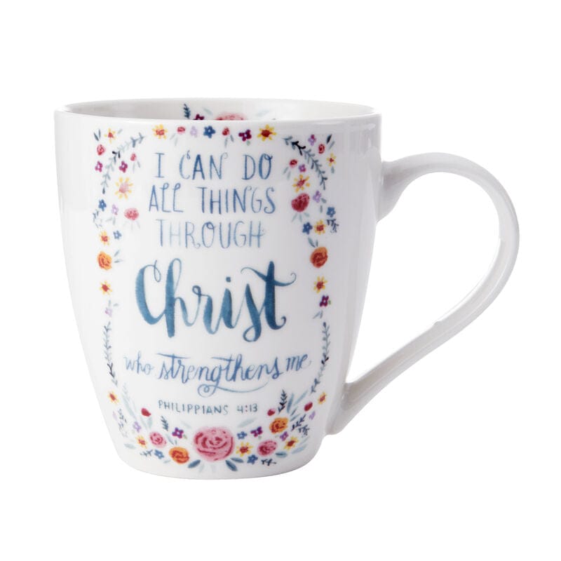 Sentiment Mugs I Can Do All Things Through Christ Mug
